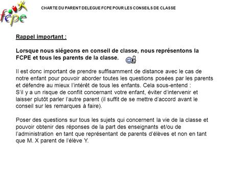 CHARTE DU PARENT DELEGUE FCPE POUR LES CONSEILS DE CLASSE