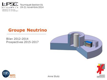 Groupe Neutrino Bilan Prospectives