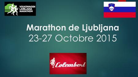 Marathon de Ljubljana Octobre 2015