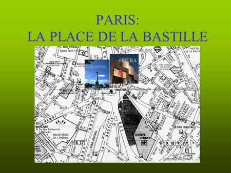 PARIS: LA PLACE DE LA BASTILLE