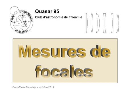 Quasar 95 Club d’astronomie de Frouville