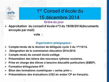 1er Conseil d’école du 15 décembre 2014.