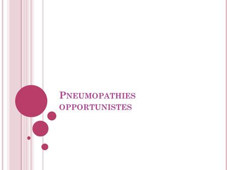 Pneumopathies opportunistes