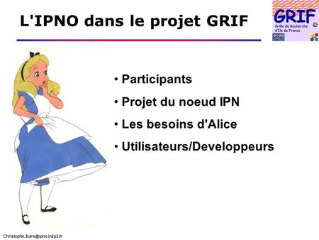 L'IPNO dans le projet GRIF