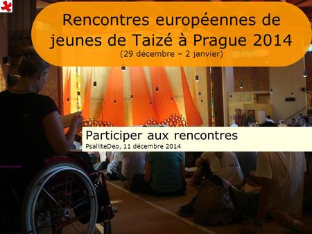 rencontres européennes taizé 2011