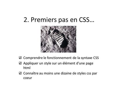 2. Premiers pas en CSS… Comprendre le fonctionnement de la syntaxe CSS