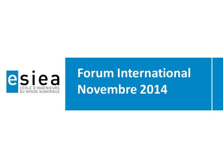 Forum International Novembre 2014