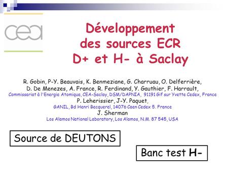 Développement des sources ECR D+ et H- à Saclay