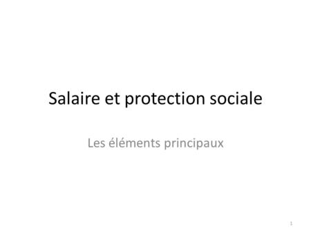 Salaire et protection sociale