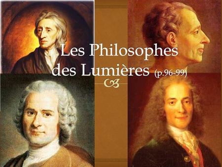 Les Philosophes des Lumières (p.96-99)