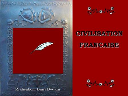 CIVILISATION FRANCAISE