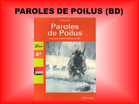 PAROLES DE POILUS (BD).