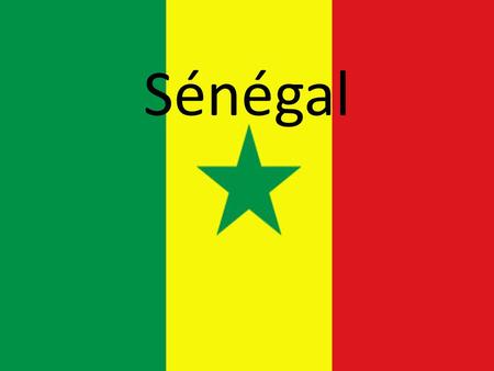 Sénégal.