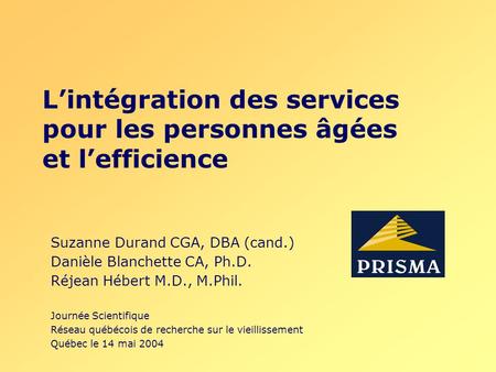 L’intégration des services pour les personnes âgées et l’efficience