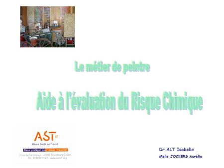Dr ALT Isabelle Melle JOCKERS Aurélie. REGLEMENTATION Décret du 05/11/2001 : DU Décret du 01/02/2001 : CMR Décret du 23/12/2003 : ACD.