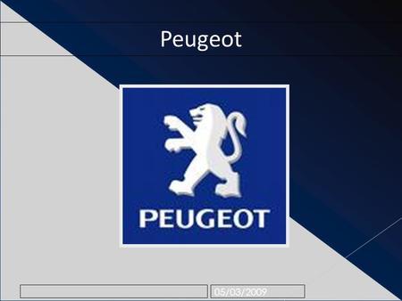 Peugeot 05/03/2009.