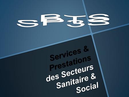 Services & Prestations des Secteurs Sanitaire & Social