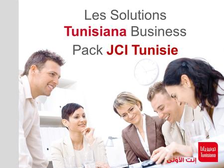 Les Solutions Tunisiana Business Pack JCI Tunisie.