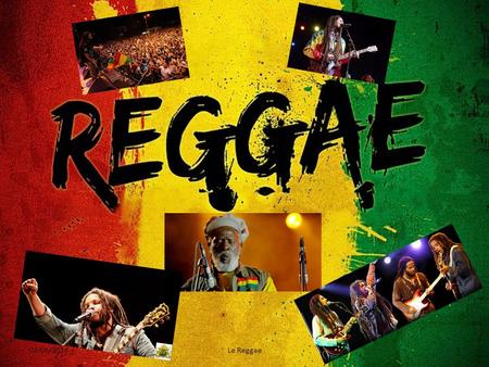 02/06/2014 Le Reggae.