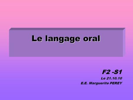 F2 -S1 Le E.E. Marguerite PEREY
