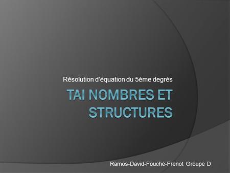 TAI Nombres et structures
