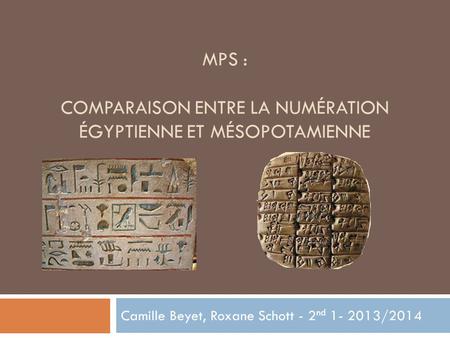 Mps : Comparaison entre la numération égyptienne et mésopotamienne
