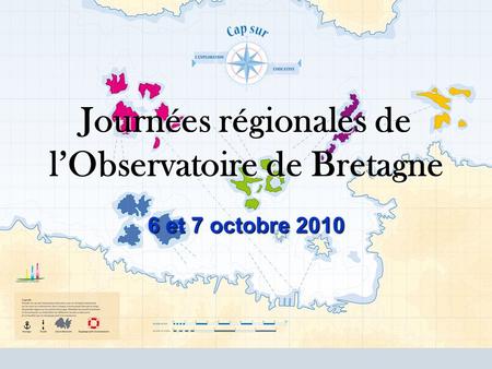 Journées régionales de l’Observatoire de Bretagne