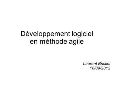 Développement logiciel en méthode agile