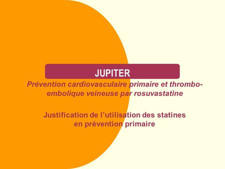 Justification de l’utilisation des statines en prévention primaire