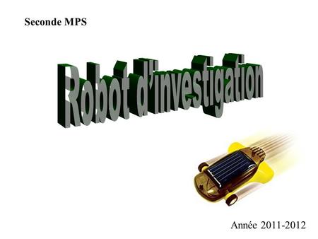 Robot d’investigation