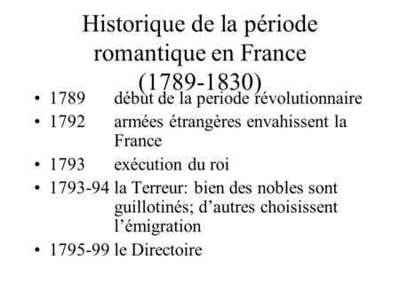 Historique de la période romantique en France ( )