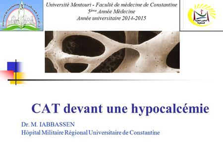 CAT devant une hypocalcémie
