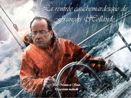 La rentrée cauchemardesque de François Hollande