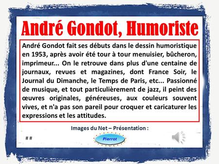André Gondot, Humoriste Images du Net – Présentation :