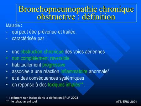 Bronchopneumopathie chronique obstructive : définition