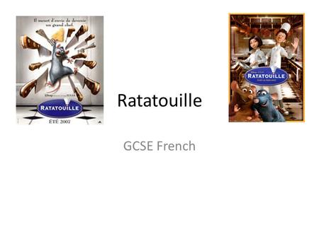 Ratatouille GCSE French.