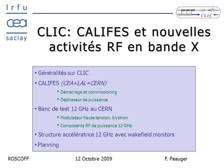 CLIC: CALIFES et nouvelles activités RF en bande X