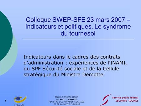 Colloque SWEP-SFE 23 mars 2007 – Indicateurs et politiques