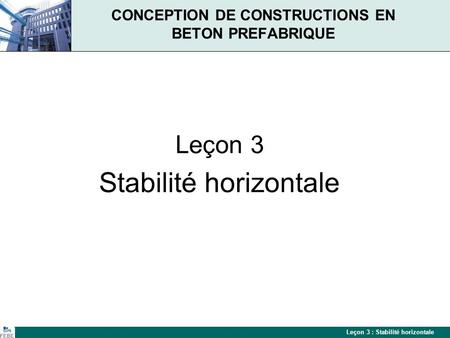 CONCEPTION DE CONSTRUCTIONS EN BETON PREFABRIQUE