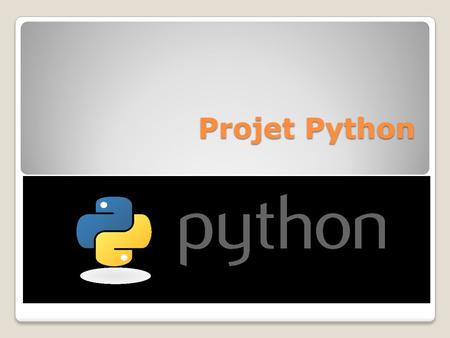 Projet Python. ETAPE 1 Installation des packages python. Raccourcie crée automatiquement.