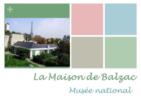 La Maison de Balzac Musée national.