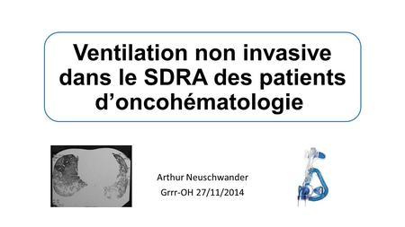 Ventilation non invasive dans le SDRA des patients d’oncohématologie