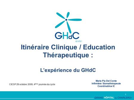 Itinéraire Clinique / Education Thérapeutique : L’expérience du GHdC
