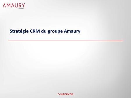 Stratégie CRM du groupe Amaury