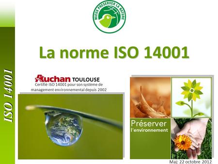 La norme ISO ISO TOULOUSE Maj: 22 octobre 2012