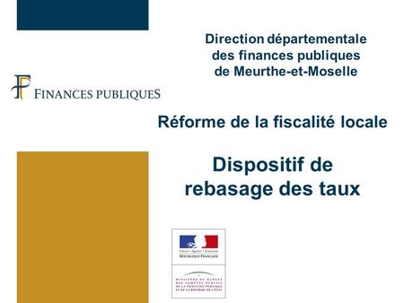 Direction départementale des finances publiques de Meurthe-et-Moselle