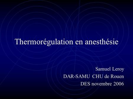 Thermorégulation en anesthésie