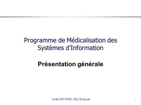 Programme de Médicalisation des Systèmes d’Information