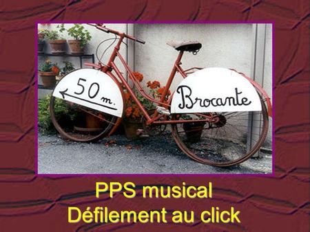 PPS musical Défilement au click Marché aux puces, troc ou brocante.