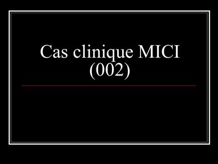 Cas clinique MICI (002).